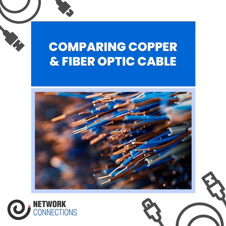 Comparing Copper & Fiber Optic Cable
