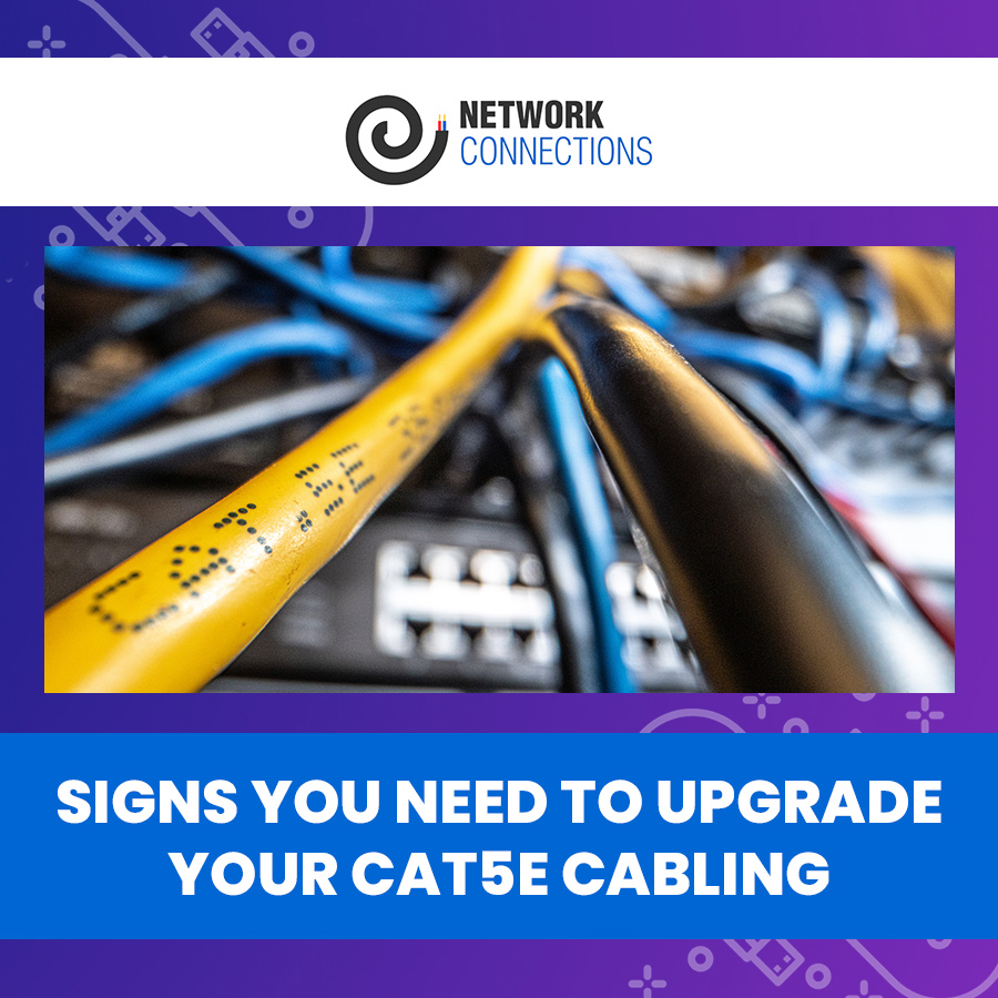Signs You Need to Upgrade Your Cat5e Cabling